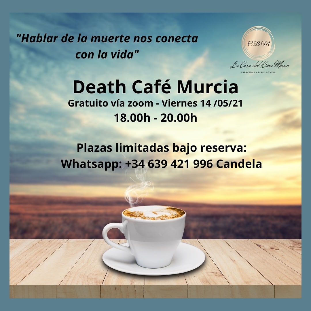 Death Café en Murcia durante el mes de mayo a cargo de Candela Moreno