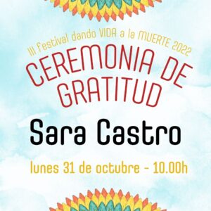 Ceremonia con Sara Castro